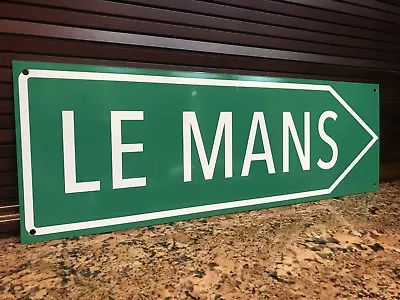 Lemans Le Mans Racing Garage Sign BMW Porsche Mercedes Ferrari Ford Gt Audi • $22