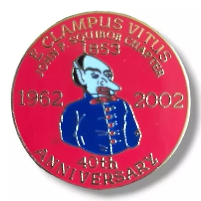 E Clampus Vitus ECV John P Squidbob Chapter 1853 40th Anniversary 1962-2002 • $34.99