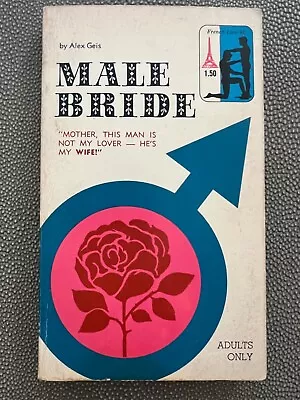 Male Bride By Alex Geis 1970 Publishers Export French Line 80 Gay Interest VG! • $29.99