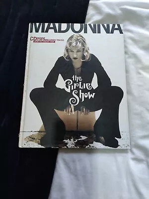 Madonna The Girlie Show Book + CD UK Book 1-85375-170-7 • £23.99