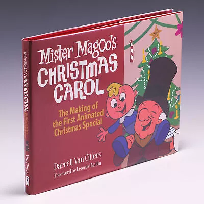 Mister Magoo's Christmas Carol: The Making Of The First By Darrell Van Citters • $99.95