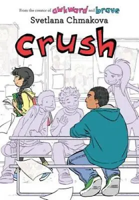 Crush (Berrybrook Middle School) - Paperback By Chmakova Svetlana - GOOD • $4.47