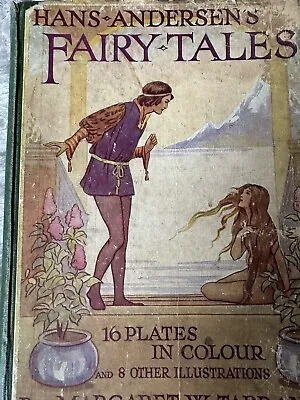 Hand Andersen Fairy Tales - Illustrated Margaret W Tarrant  • £15