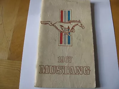 1967  Ford Mustang  Owners Manual Oem  64 Pgs Lowest Price On Ebay Free Shipping • $12.99