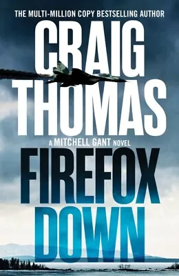Firefox Down 9781804361689 Craig Thomas - Free Tracked Delivery • £9.63