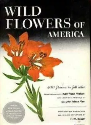 Wild Flowers Of America By H.W. Rickett • $20.04