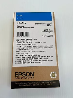 Genuine Epson T6032 220ml Cyan Ink Stylus Pro 7800 7880 9800 9880 • $79.99