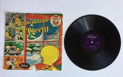 Vtg Snowbound Tweety 78 Rpm Capitol Record Featuring Mel Blanc Warner Bros • $9.99