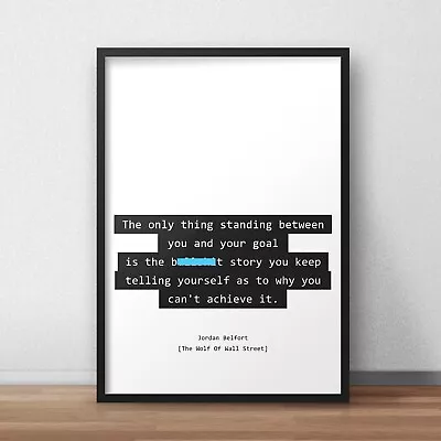 The Wolf Of Wall Street Story Quote Poster • £4.99