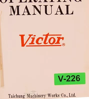 Victor 1640 Lathe Operations Maintenance And Parts Manual • $60