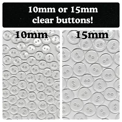 Clear Buttons 2 Hole Plastic 10mm 15mm Transparent Clear • $2.50
