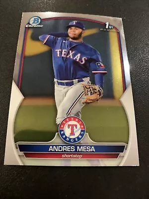 2023 Bowman 1st Chrome Prospect Andres Mesa #BCP-44 Rangers • $0.40