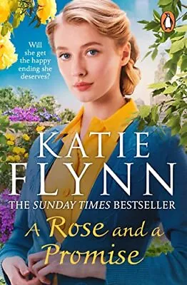 A Rose And A Promise Flynn Katie • £3.88