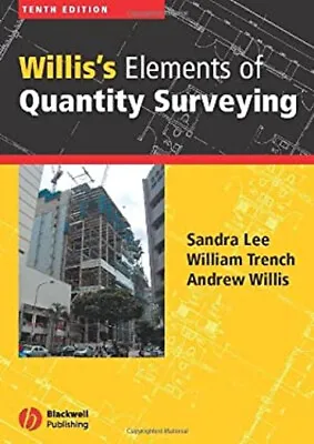 Willis's Elements Of Quantity Surveying Paperback • £4.73