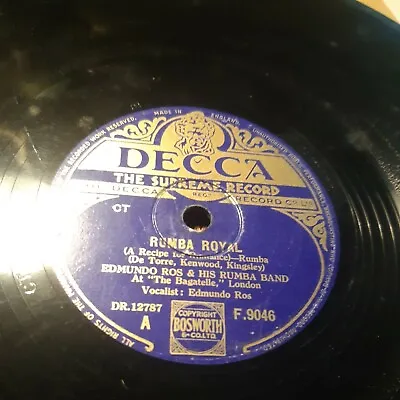 Edmundo Ros And His Rumba Band - Rumba Royal - Decca - F 9046- 78rpm Shellac 10  • £6.50