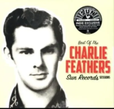 £34.99 • Buy CHARLIE FEATHERS: BEST OF THE SUN RECORDS SESSIONS (LP Vinyl *BRAND NEW*.)