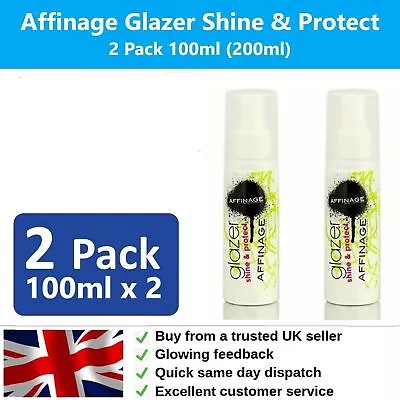 Affinage Professional Glazer Shine And Protect 2 Pack 100ml (200ml) Quick P&P • £9.95