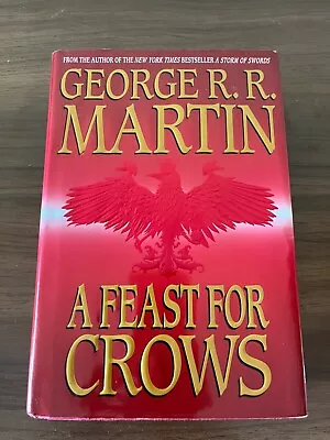 George R.R. Martin A Feast For Crows Hardcover 2005 First Edition • $14