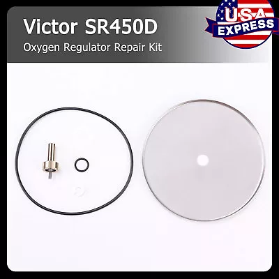 Victor SR450 Repair Kit Oxygen Regulator Rebuild Parts Kit 0790-0102 SR450D • $24.39