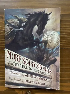 More Scary Stories To Tell In The Dark - Paperback • $4.99