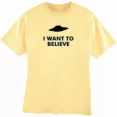 I Want To Believe T-Shirt.  Area 51 Aliens UFO  • $15.99