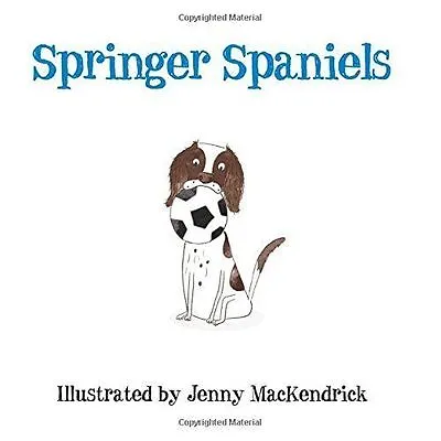 £4.99 • Buy Springer Spaniels By Jenny MacKendrick, Funny Cartoons Observations Book , Gift