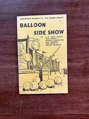 Balloon Side Show; U.F.  Gen  Grant Et Al; 1975; 1st Ed 2d Print; Chapbook VG • $19.13