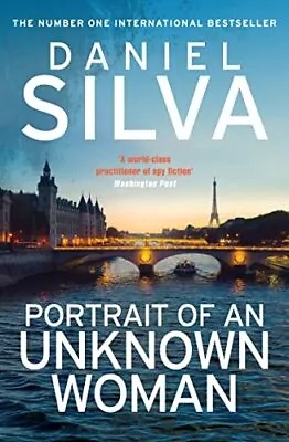 Portrait Of An Unknown Woman: Daniel ... Silva Daniel • £5.99