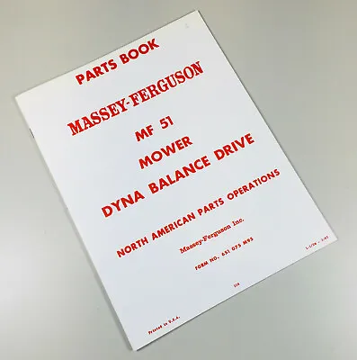 Massey Ferguson 51 Mf51 Sickle Bar Mower Parts Manual Catalog Exploded Views • $14.97