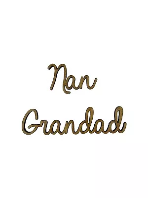 8x Nan Grandad Words 6cm Wood Craft Embelishments Laser Cut Shape MDF  • £3.15