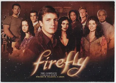 Firefly TV Series Promo P-1 Joss Whedon Nathan Fillion Summer Glau Inkworks 2006 • $5.22