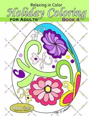 Relaxing In Color Holiday Coloring Book For Adults • $12.12