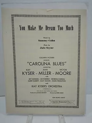 You Make Me Dream Too Much Sheet Music Film Soundtrack Carolina Blues Piano F3T • $9