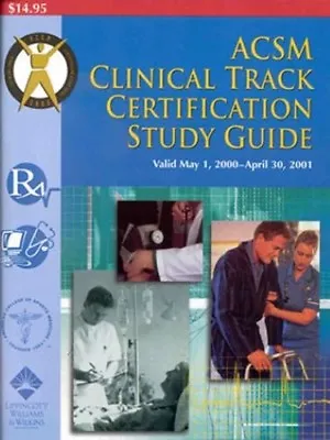 £8.65 • Buy New, ACSM Clinical Track Certification Study Guide, 2000, ACSM, Book