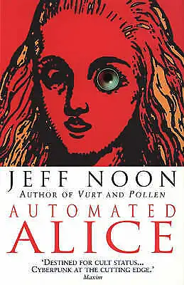 £1 • Buy Automated Alice By Jeff Noon (Paperback, 1997)