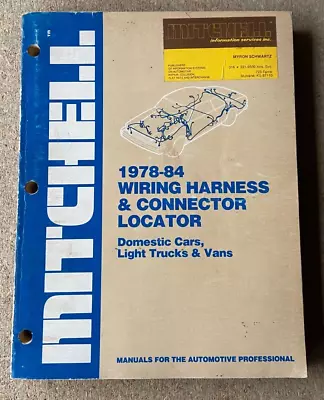 Mitchell 1978-84 Wiring Harness & Connector Locator Shop Manual Domestic Cars • $15.95