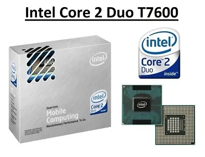 Intel Core 2 Duo T7600 SL9SD Dual Core Processor 2.333 GHz Socket M 34W CPU • £47.98