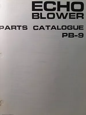 ECHO Kioritz Gas Leaf Blower PB-9 Parts Catalog Manual Landscaping Lawn Garden • $68.43