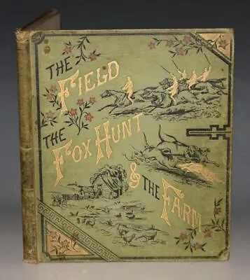 Laura Valentine The Field The Fox Hunt & The Farm Three Stories Illustrated1880 • $95.83