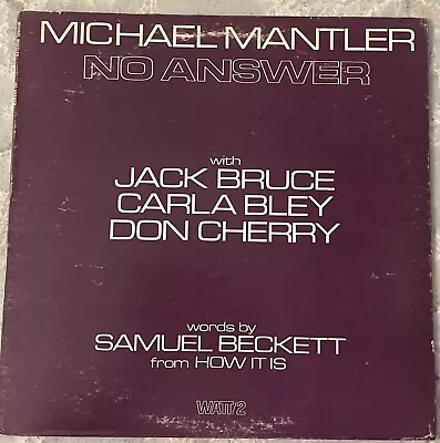 Michael Mantler:  No Answer ~ Watt Records WATT/2 1974 LP • $12