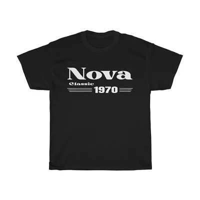 1970 Nova ChevyII Chevrolet Tee T Shirt - Gift Hat Mug Birthday 70 • $19.54