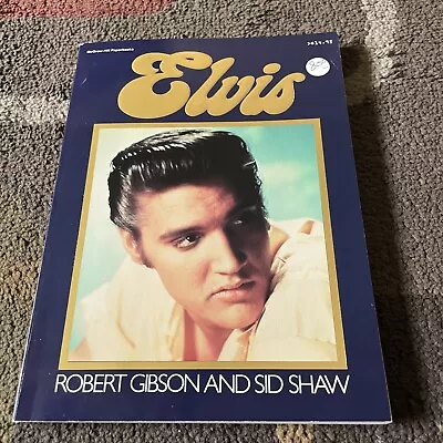 Elvis By Robert Gibson And Sid Shaw • $8