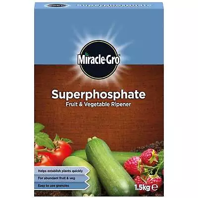 Miracle-Gro Superphosphate Fruit & Vegetable Ripener 1.5kg • £6.95