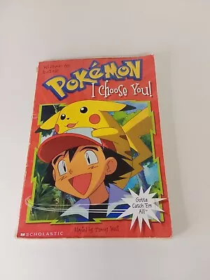 Pokemon I Choose You Gotta Catch Em All Scholastic Book Pre Owned • $4.55