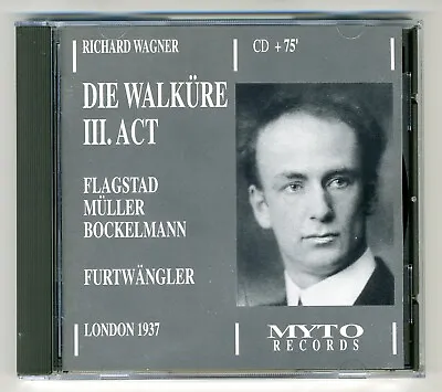 WAGNER Die Walkure / La Walkyrie ACT III Furtwangler CD 1991 Myto 1MCD914.43 N/M • £7.95