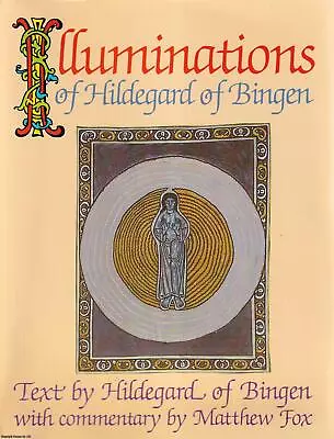 Illuminations Of Hildegard Of Bingen. • $19.28