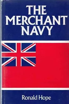 Merchant Navy By Hope Ronald Hardback Book The Cheap Fast Free Post • £18.99