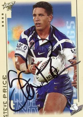 $9.99 • Buy @ Signed # Select Nrl Card  2003 Xl Series Steve Price Bulldogs