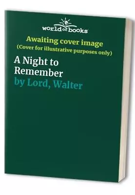 A Night To Remember Lord Walter • £17.99