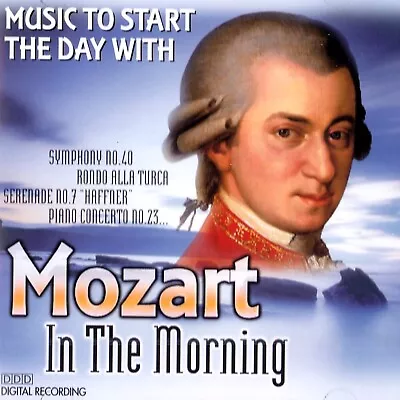 WOLFGANG AMADEUS MOZART In The Morning NEW CD 68min AUSTRIA SALZBURG Vol. 1   • $10.99